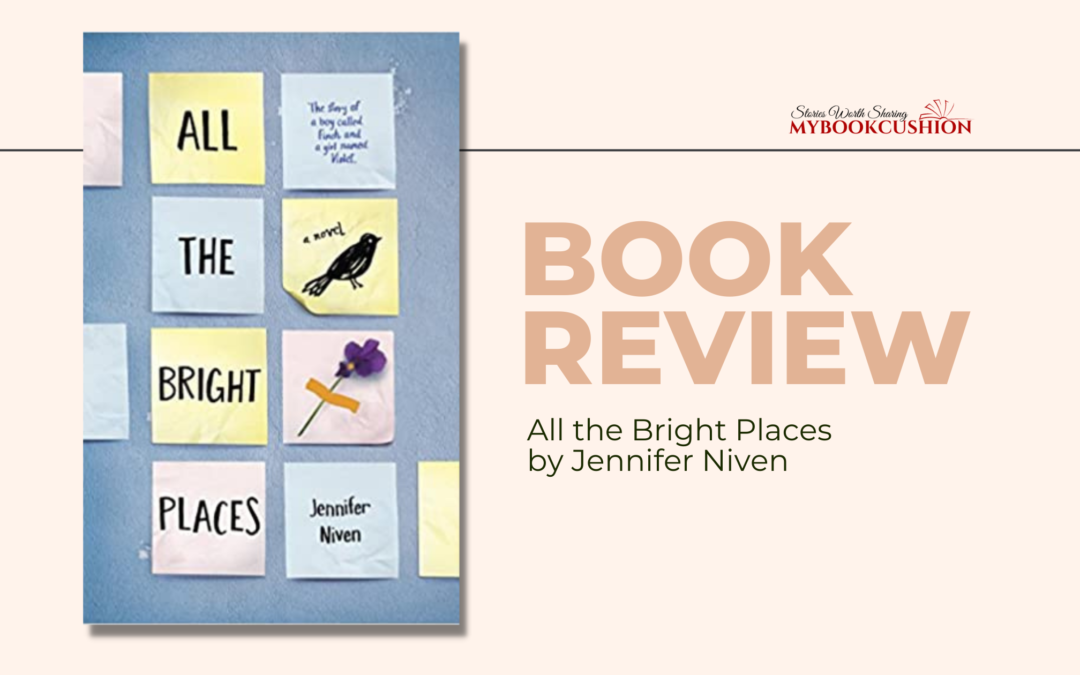 Book Review: All the Bright Places by Jennifer Niven