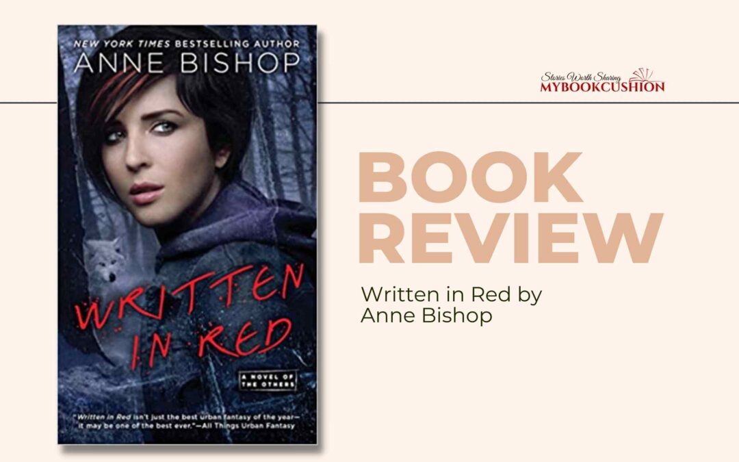 Book Review: Written in Red by Anne Bishop
