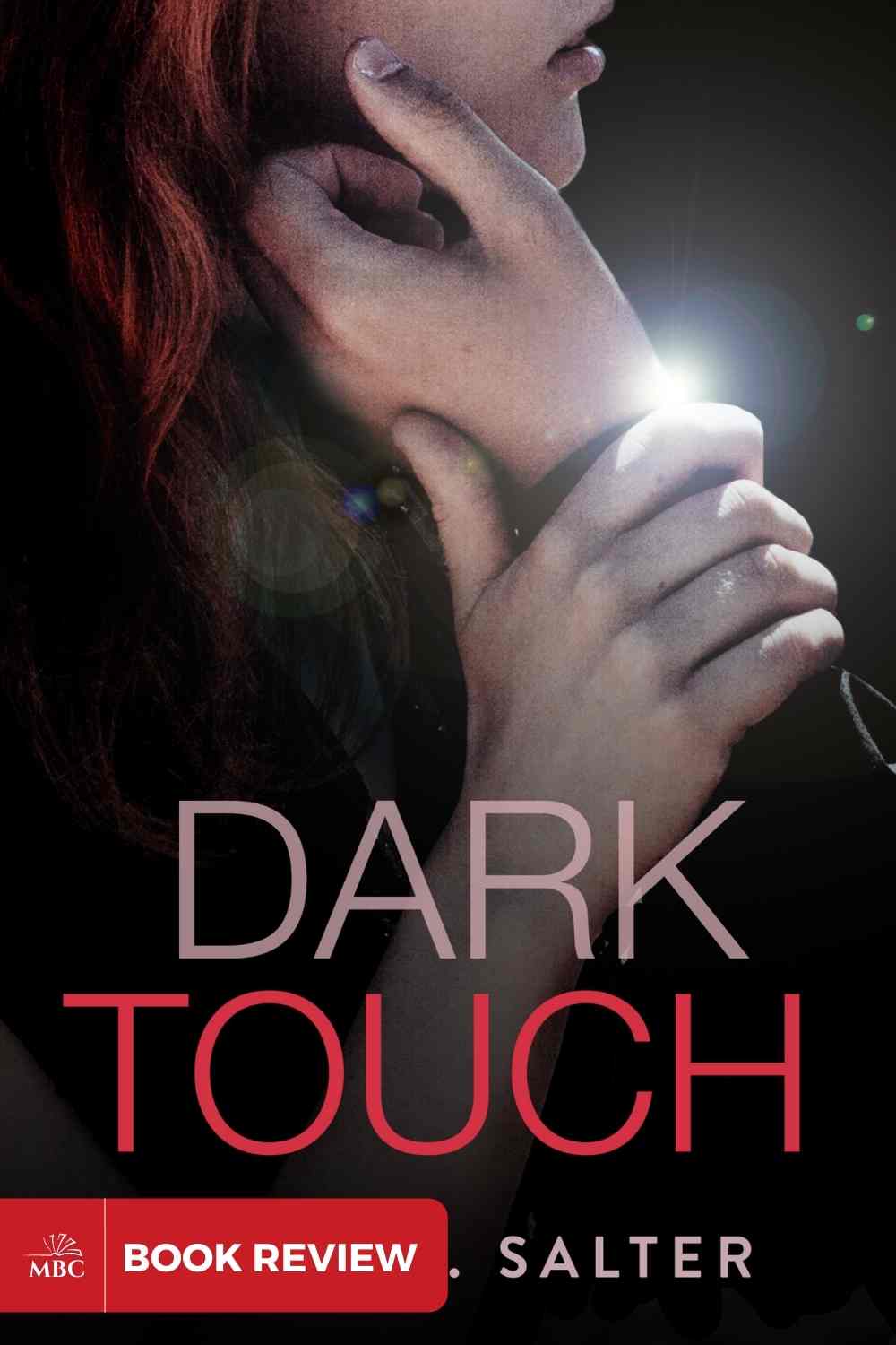 BOOK REVIEW: Dark Touch by Aimee Salter