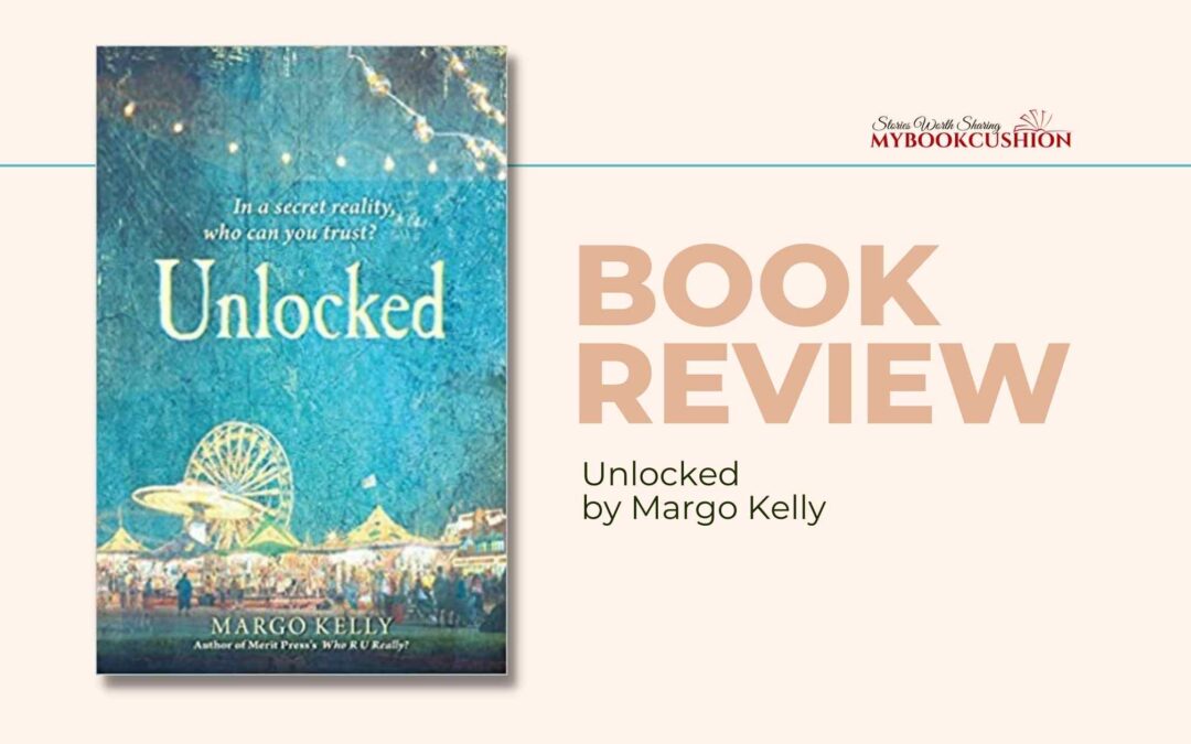 Book Review: Unlocked by Margo Kelly