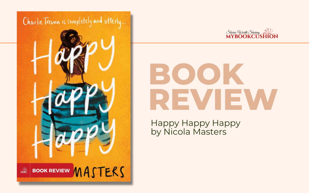 Book Review: Happy Happy Happy by Nicola Masters