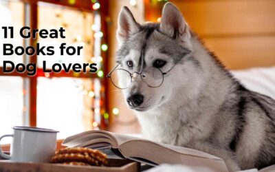 11 Great Books for Dog Lovers